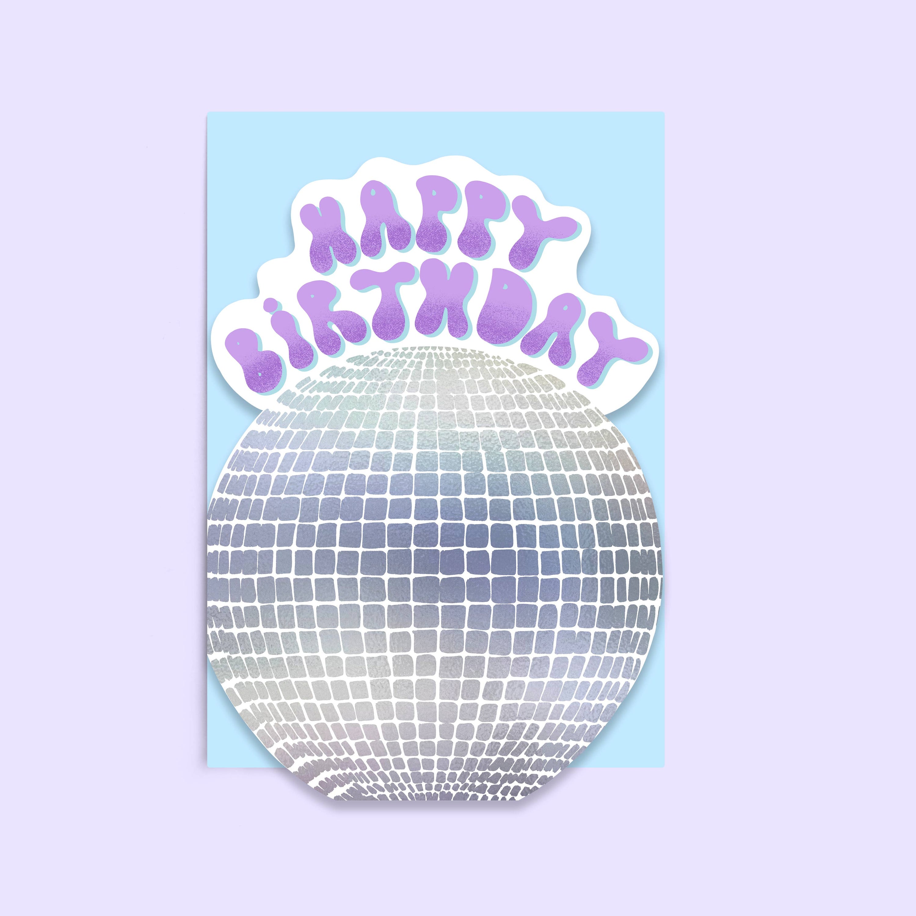 Disco Ball Birthday Card | Shaped Die Cut Mirror Ball Card