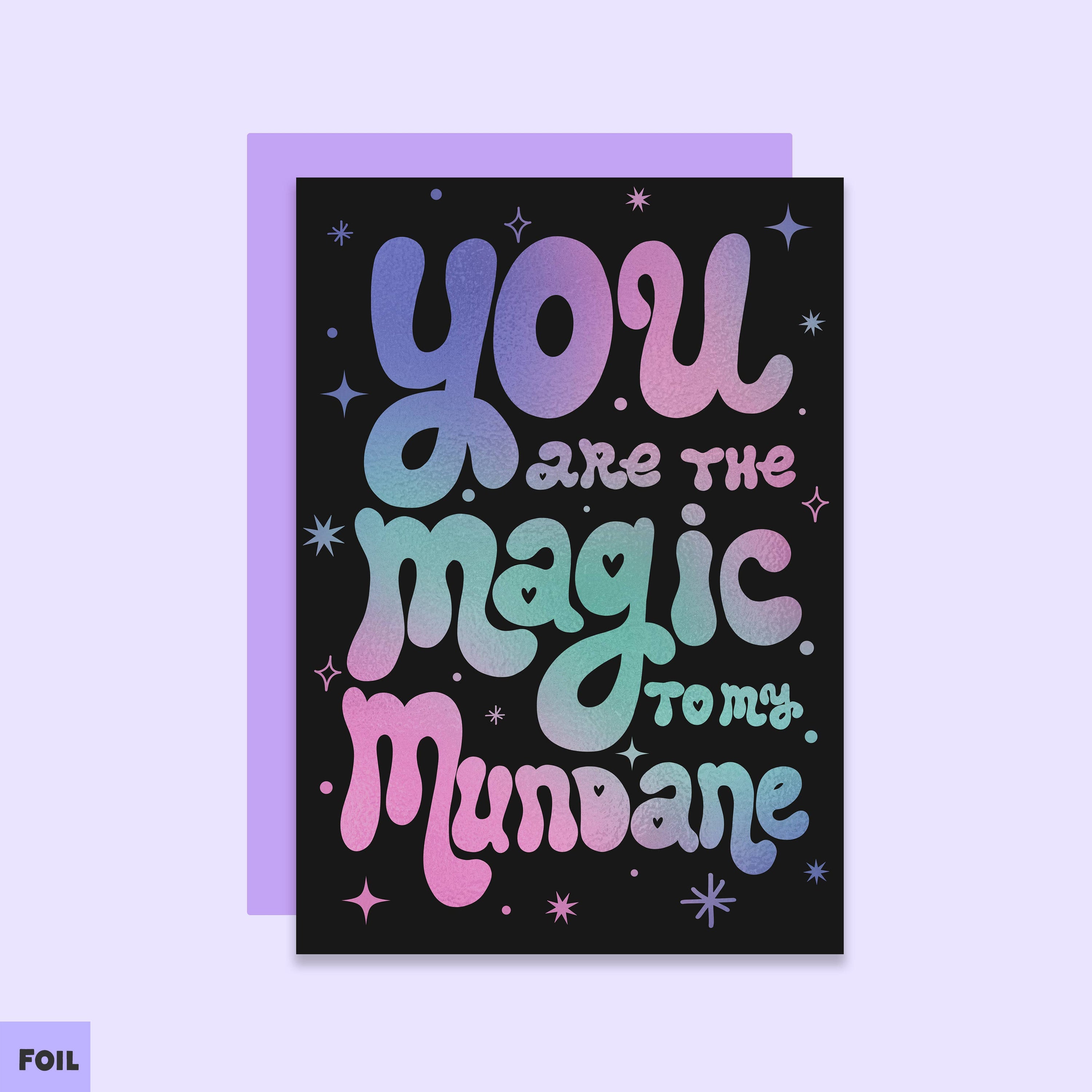 Magic To My Mundane Card