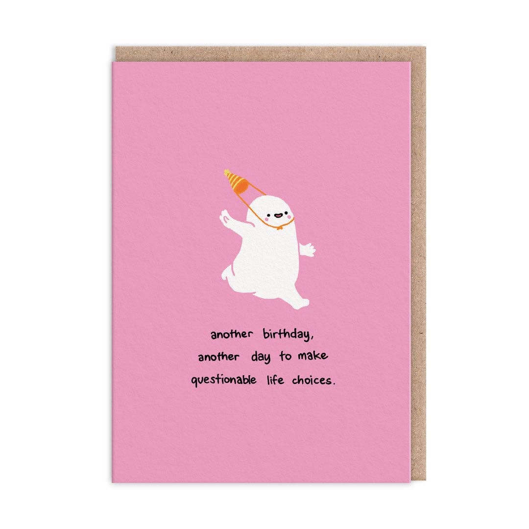 Life Choices Happy Birthday Card (10486)