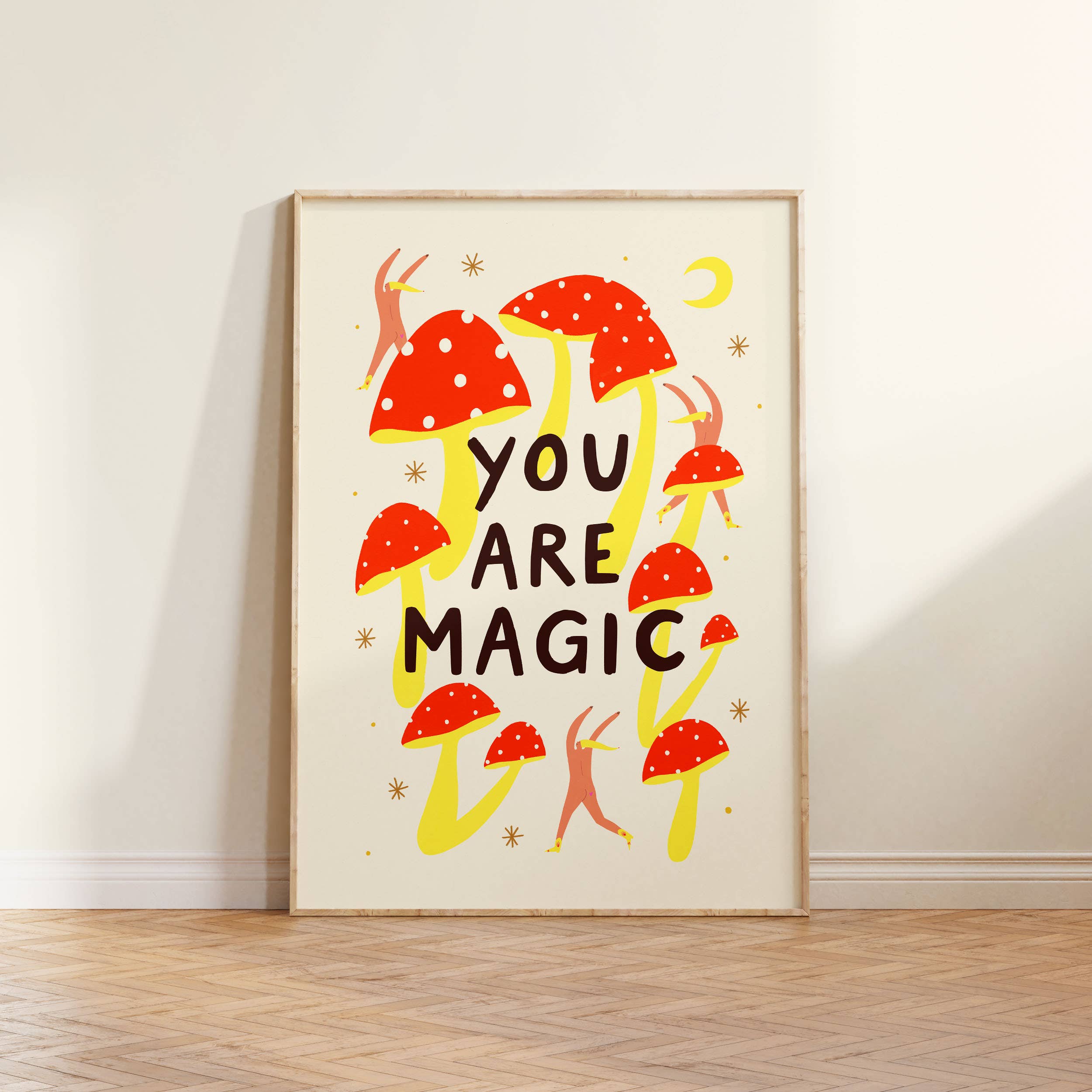 You Are Magic Art Print | Mushrooms | Nature | Typography